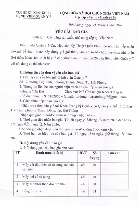 Bệnh viện Quân y 7, Cục Hậu cần - Kỹ thuật Quân khu 3 có nhu cầu tiếp nhận báo giá để tham khảo, xây dựng giá gói thầu, làm cơ sở tổ chức lựa chọn nhà thầu gói thầu: